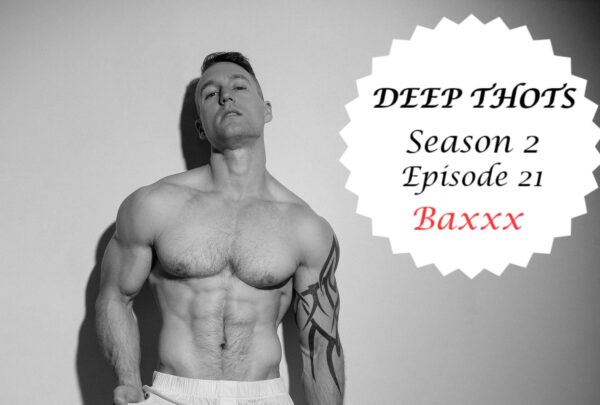 Season 2, Episode 21: Baxxx