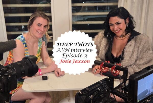 AVN Interview, Episode 3: Josie Jaxxon